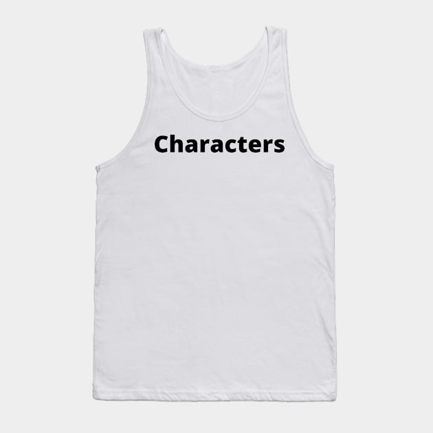 Characters Black Text Typography Tank Top by Word Minimalism